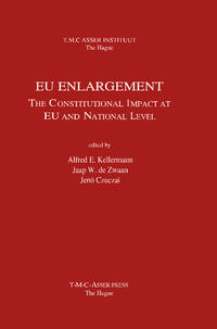 Vorderes Coverbild EU Enlargement:The Constitutional Impact at EU and at National Level