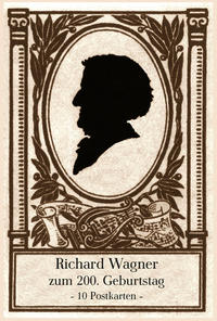 Vorderes Coverbild Richard Wagner zum 200. Geburtstag