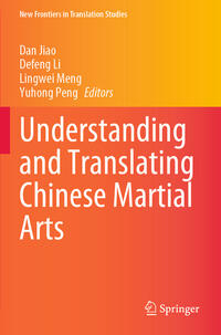 Vorderes Coverbild Understanding and Translating Chinese Martial Arts