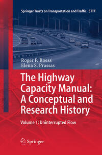 Vorderes Coverbild The Highway Capacity Manual: A Conceptual and Research History