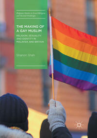 Vorderes Coverbild The Making of a Gay Muslim