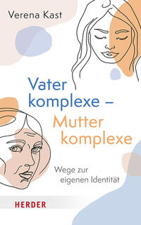 Vorderes Coverbild Vaterkomplexe – Mutterkomplexe