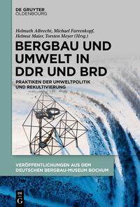 Vorderes Coverbild Bergbau und Umwelt in DDR und BRD
