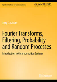 Vorderes Coverbild Fourier Transforms, Filtering, Probability and Random Processes