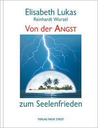 Vorderes Coverbild Von der Angst zum Seelenfrieden