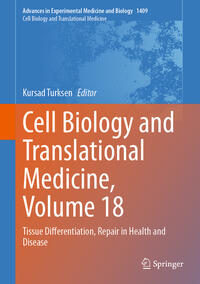 Vorderes Coverbild Cell Biology and Translational Medicine, Volume 18