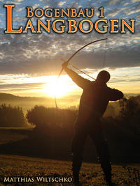 Vorderes Coverbild Bogenbau 1
