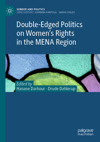 Vorderes Coverbild Double-Edged Politics on Women’s Rights in the MENA Region