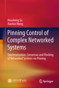 Vorderes Coverbild Pinning Control of Complex Networked Systems