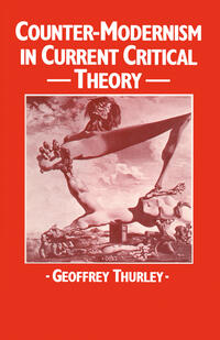 Vorderes Coverbild Counter-Modernism in Current Critical Theory