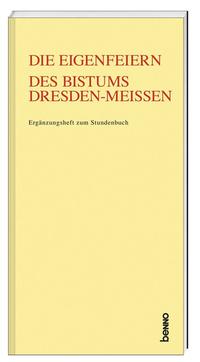 Vorderes Coverbild Die Eigenfeiern des Bistums Dresden-Meißen