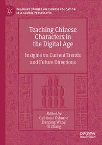 Vorderes Coverbild Teaching Chinese Characters in the Digital Age