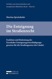 Vorderes Coverbild Die Enteignung im Straßenrecht