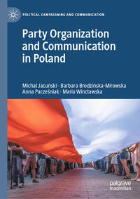 Vorderes Coverbild Party Organization and Communication in Poland