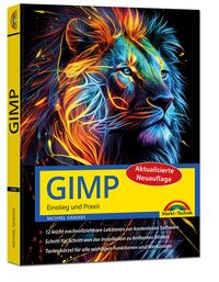 Vorderes Coverbild GIMP - Einstieg und Praxis