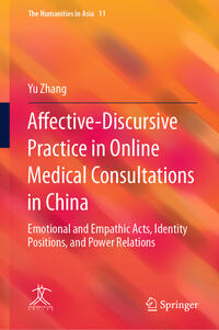 Vorderes Coverbild Affective-Discursive Practice in Online Medical Consultations in China