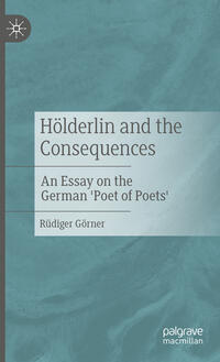 Vorderes Coverbild Hölderlin and the Consequences