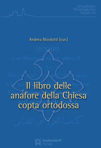 Vorderes Coverbild Il libro delle anafore della Chiesa copta ortodossa
