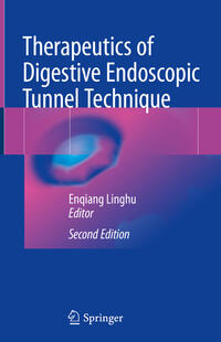 Vorderes Coverbild Therapeutics of Digestive Endoscopic Tunnel Technique