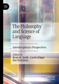 Vorderes Coverbild The Philosophy and Science of Language