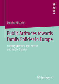 Vorderes Coverbild Public Attitudes toward Family Policies in Europe