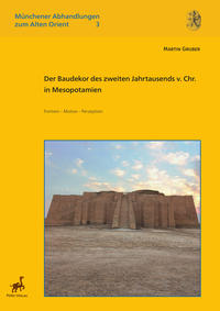 Vorderes Coverbild Der Baudekor des zweiten Jahrtausends v. Chr. in Mesopotamien