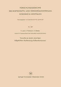 Vorderes Coverbild Versuche an einem neuartigen luftgekühlten Hochleistungs-Kolbenkompressor