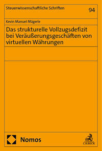 Vorderes Coverbild Das strukturelle Vollzugsdefizit bei Veräußerungsgeschäften von virtuellen Währungen