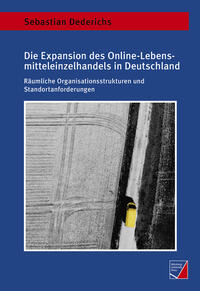 Vorderes Coverbild Die Expansion des Online-Lebensmitteleinzelhandels in Deutschland