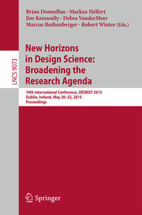 Vorderes Coverbild New Horizons in Design Science: Broadening the Research Agenda