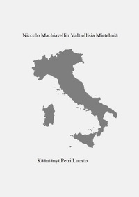 Vorderes Coverbild Niccolo Machiavellin valtiollisia mietelmiä