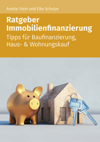 Vorderes Coverbild Ratgeber Immobilienfinazierung