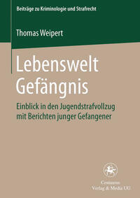 Vorderes Coverbild Lebenswelt Gefängnis