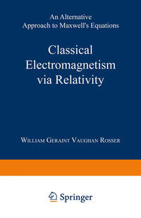 Vorderes Coverbild Classical Electromagnetism via Relativity