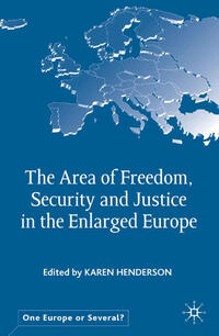 Vorderes Coverbild The Area of Freedom, Security and Justice in the Enlarged Europe
