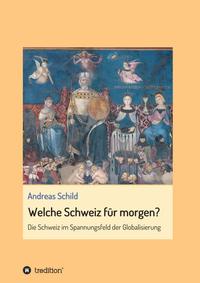 Vorderes Coverbild Welche Schweiz für morgen?