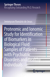 Vorderes Coverbild Proteomic and Ionomic Study for Identification of Biomarkers in Biological Fluid Samples of Patients with Psychiatric Disorders and Healthy Individuals