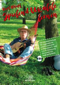 Vorderes Coverbild Spielend Ukulele lernen.