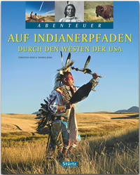 Vorderes Coverbild Auf Indianerpfaden durch den Westen der USA