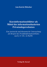 Vorderes Coverbild Kurzinformationsblätter als Mittel des informationsbasierten Privatanlegerschutzes