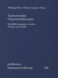 Vorderes Coverbild Technomorphe Organismuskonzepte
