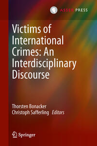 Vorderes Coverbild Victims of International Crimes: An Interdisciplinary Discourse