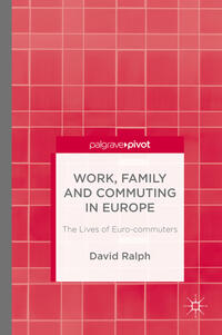 Vorderes Coverbild Work, Family and Commuting in Europe