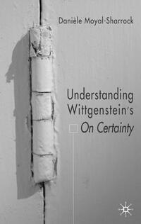 Vorderes Coverbild Understanding Wittgenstein's On Certainty
