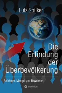 Vorderes Coverbild Die Erfindung der Überbevölkerung