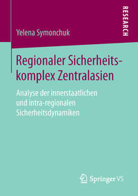 Vorderes Coverbild Regionaler Sicherheitskomplex Zentralasien