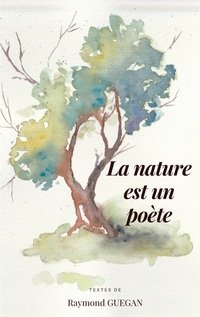 Vorderes Coverbild La nature est un poète