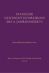 Vorderes Coverbild Spanische Geschichtsschreibung des 6. Jahrhunderts