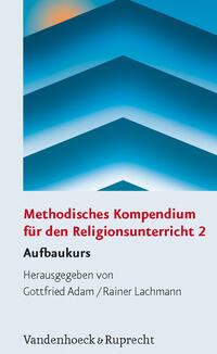 Vorderes Coverbild Methodisches Kompendium für den Religionsunterricht 2