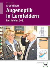 Vorderes Coverbild Arbeitsheft Augenoptik in Lernfeldern